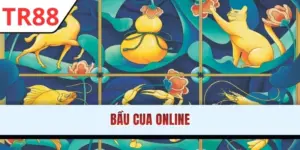Bầu Cua online - Xác Suất Và Chiến Lược Đầu Tư Hiệu Quả