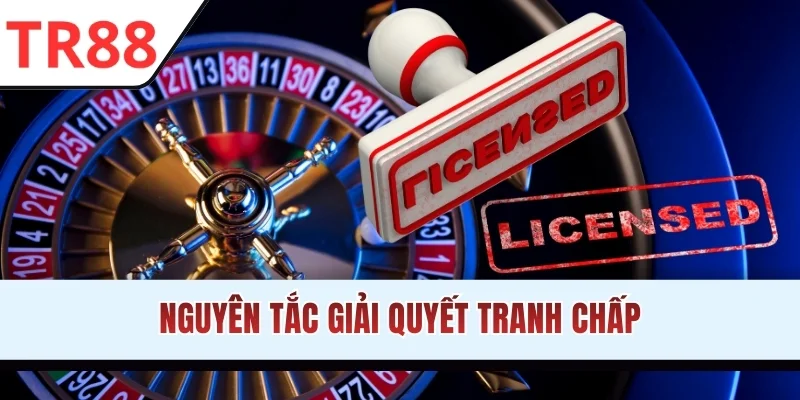 Nguyên tắc giải quyết tranh chấp