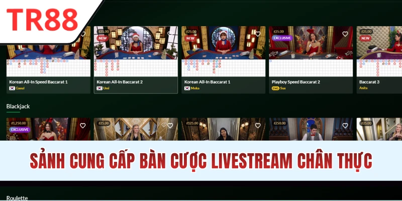 Các bàn cược Casino đều được live trực tuyến
